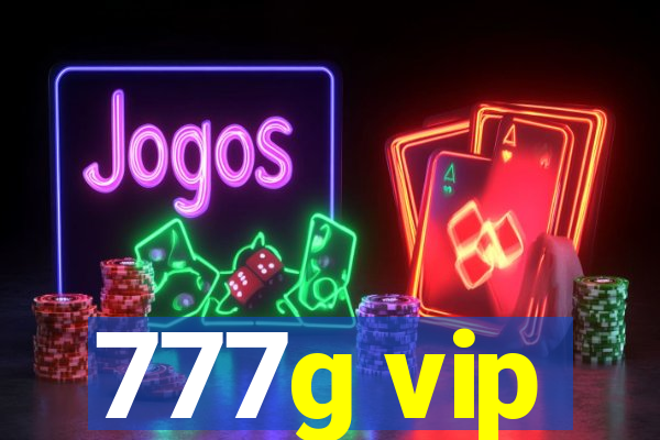 777g vip